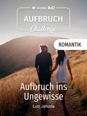 cover image of Aufbruch ins Ungewisse